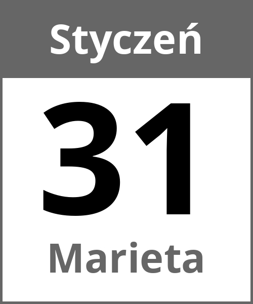 Swieto Marieta Styczeń 31.1.