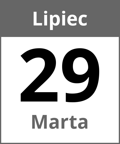 Swieto Marta Lipiec 29.7.