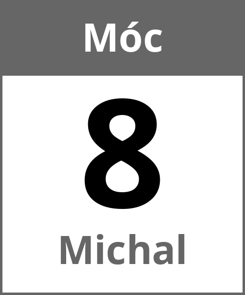 Swieto Michal Móc 8.5.