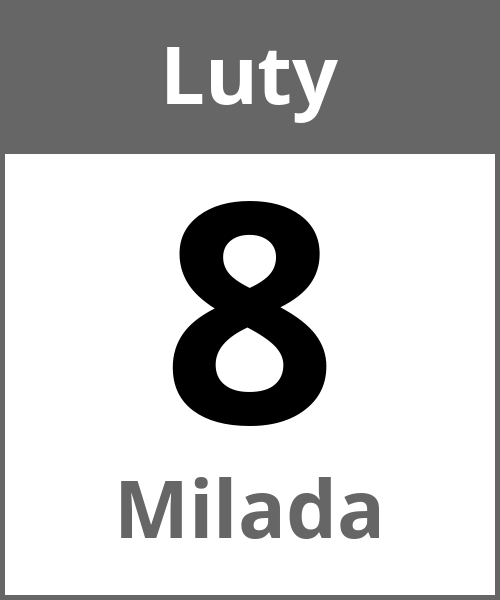 Swieto Milada Luty 8.2.