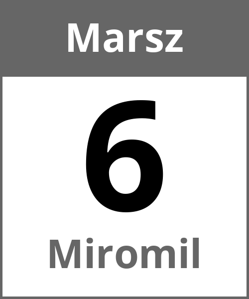 Swieto Miromil Marsz 6.3.