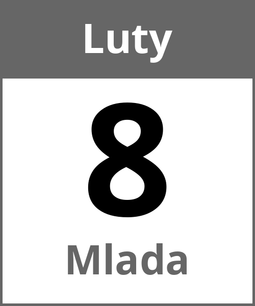 Swieto Mlada Luty 8.2.