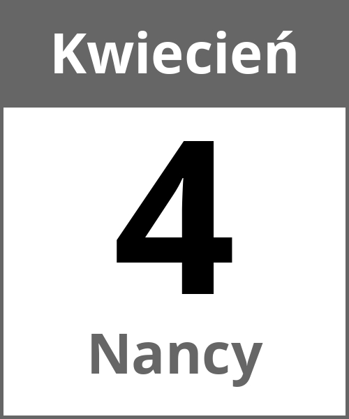 Swieto Nancy Kwiecień 4.4.