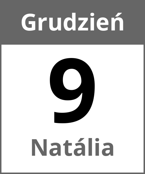 Swieto Natália Grudzień 9.12.