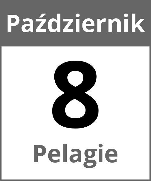 Swieto Pelagie Październik 8.10.