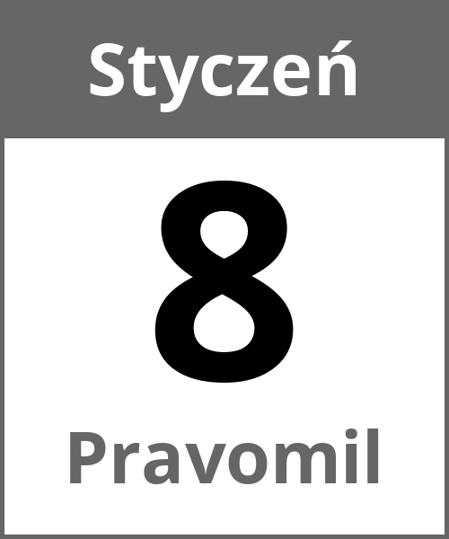 Swieto Pravomil Styczeń 8.1.