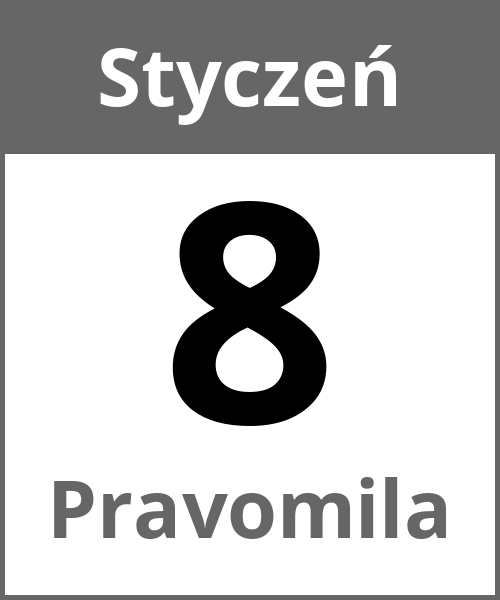 Swieto Pravomila Styczeń 8.1.