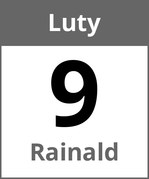 Swieto Rainald Luty 9.2.