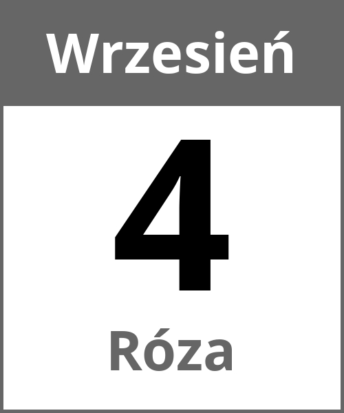 Swieto Róza Wrzesień 4.9.