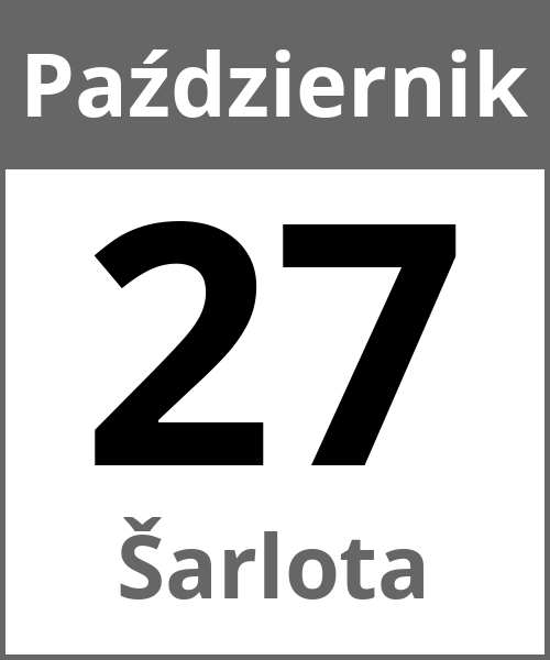 Swieto Šarlota Październik 27.10.