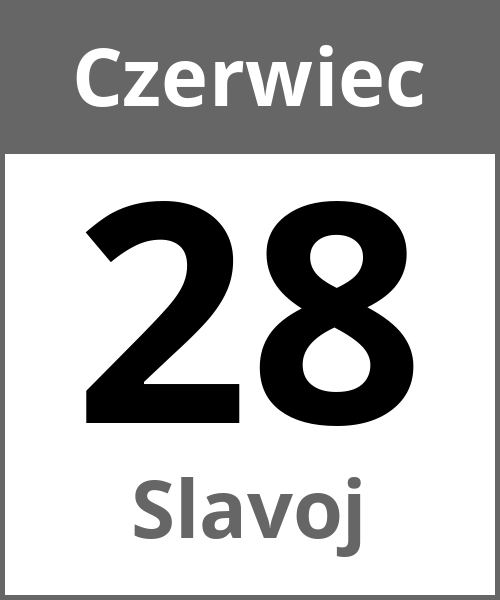 Swieto Slavoj Czerwiec 28.6.