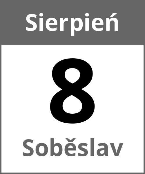 Swieto Soběslav Sierpień 8.8.