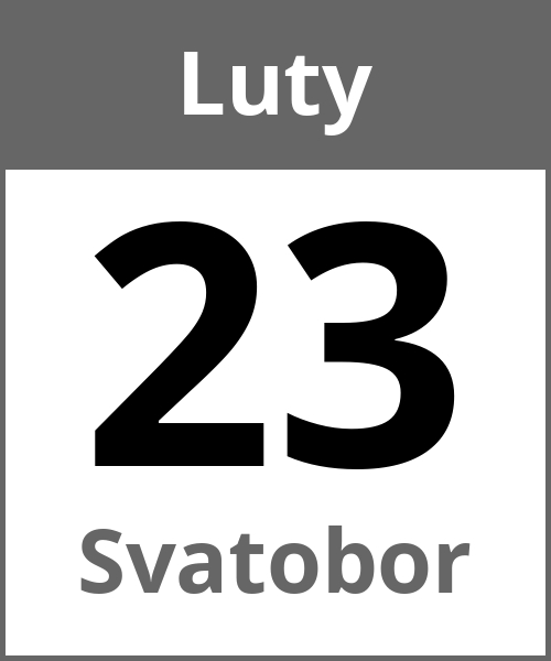 Swieto Svatobor Luty 23.2.