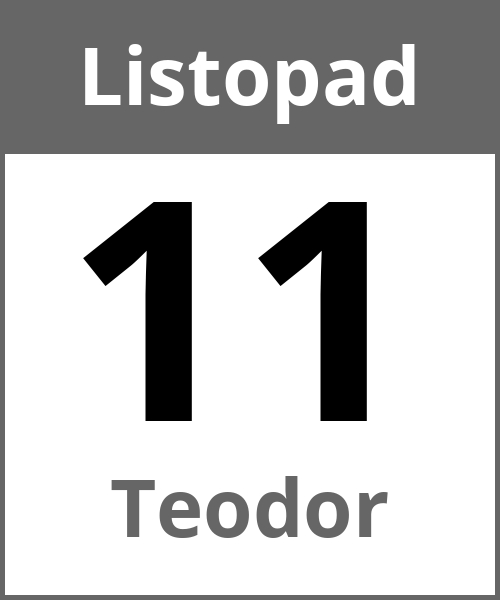 Swieto Teodor Listopad 11.11.