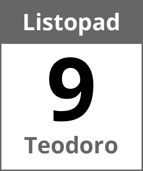 Swieto Teodoro Listopad 9.11.