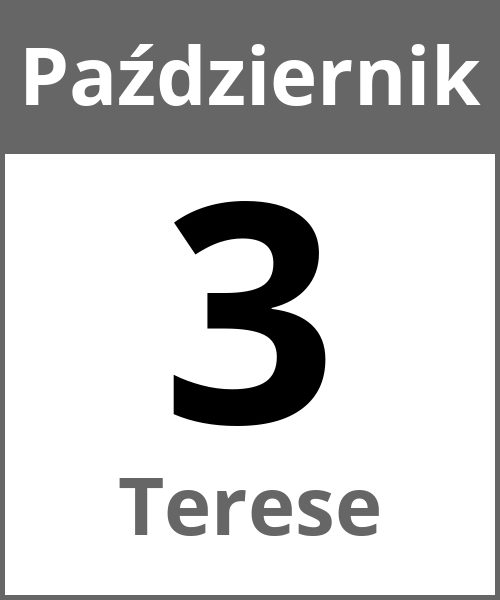 Swieto Terese Październik 3.10.