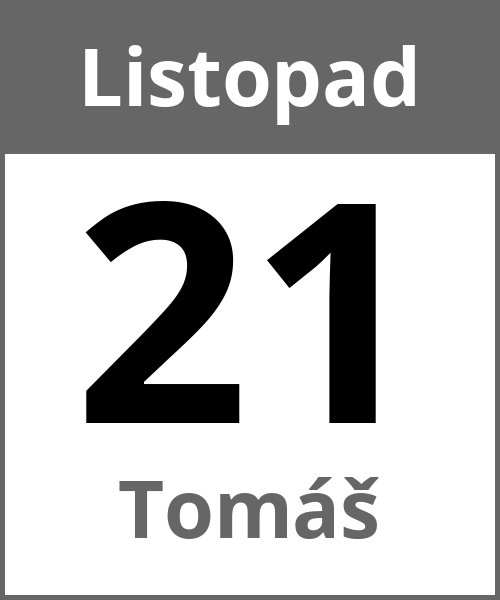 Swieto Tomáš Listopad 21.11.