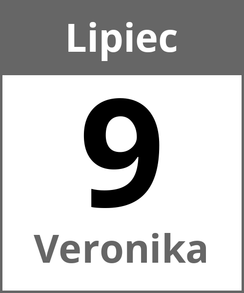 Swieto Veronika Lipiec 9.7.