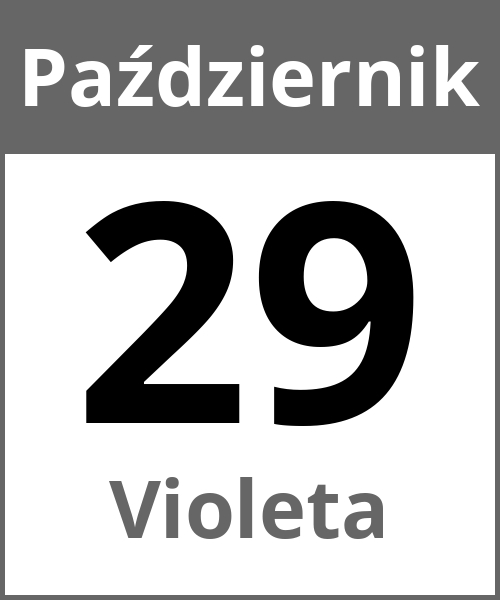 Swieto Violeta Październik 29.10.