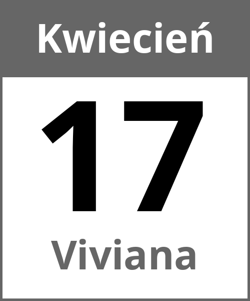 Swieto Viviana Kwiecień 17.4.