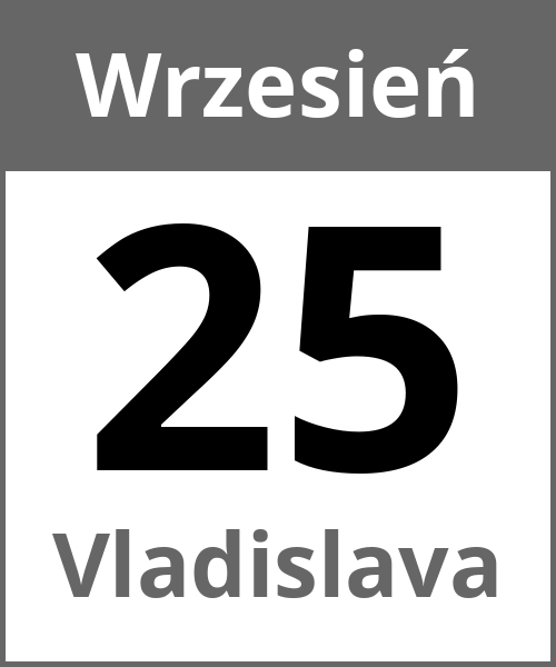 Swieto Vladislava Wrzesień 25.9.