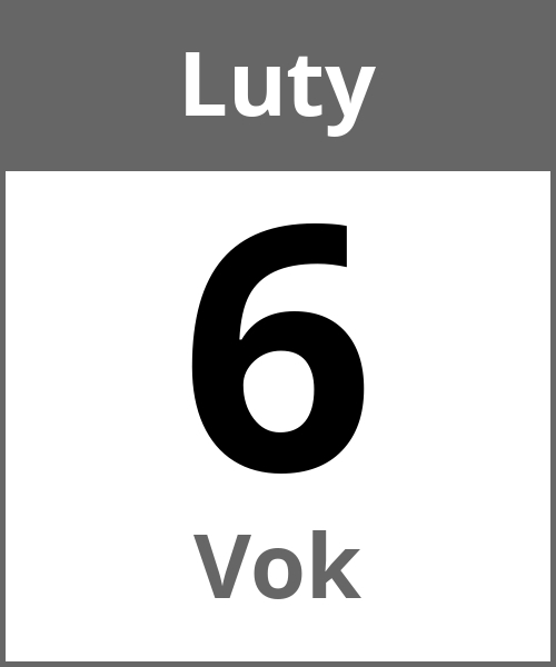 Swieto Vok Luty 6.2.