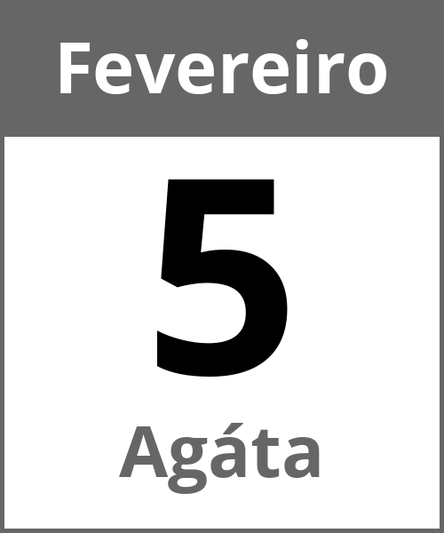 Festa Agáta Fevereiro 5.2.