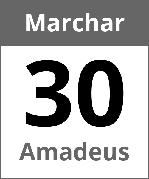 Festa Amadeus Marchar 30.3.