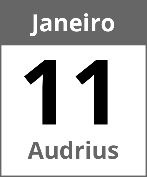 Festa Audrius Janeiro 11.1.