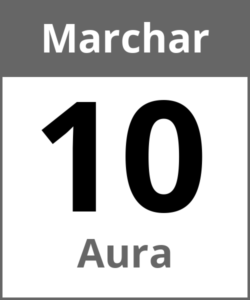 Festa Aura Marchar 10.3.