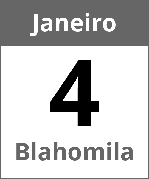 Festa Blahomila Janeiro 4.1.