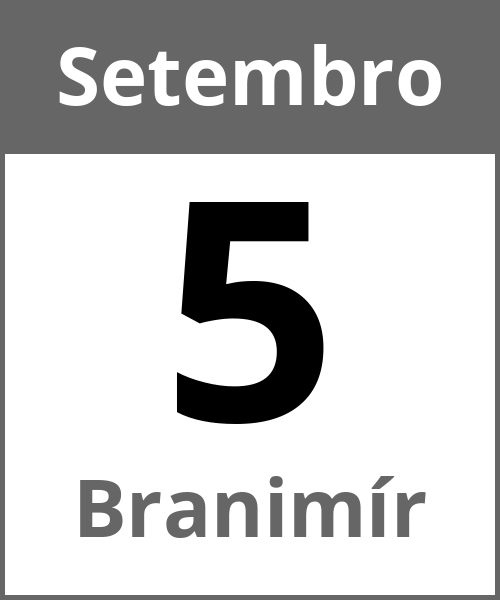 Festa Branimír Setembro 5.9.