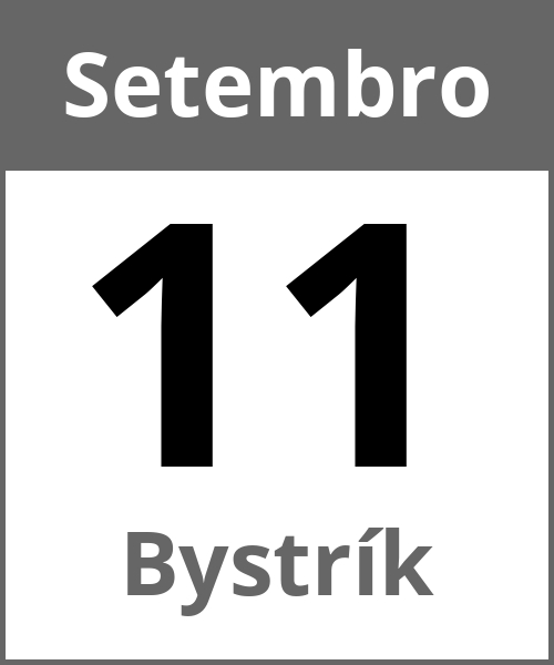 Festa Bystrík Setembro 11.9.