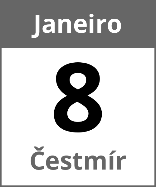 Festa Čestmír Janeiro 8.1.