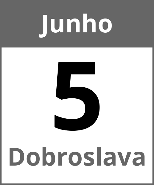 Festa Dobroslava Junho 5.6.