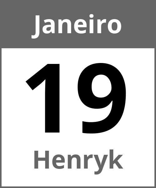 Festa Henryk Janeiro 19.1.