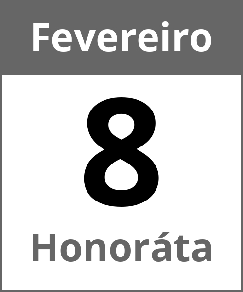 Festa Honoráta Fevereiro 8.2.