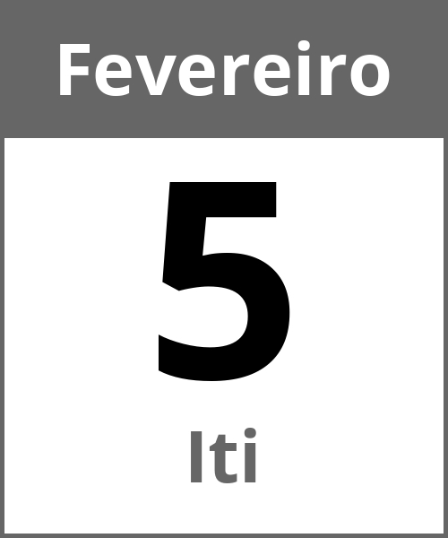 Festa Iti Fevereiro 5.2.