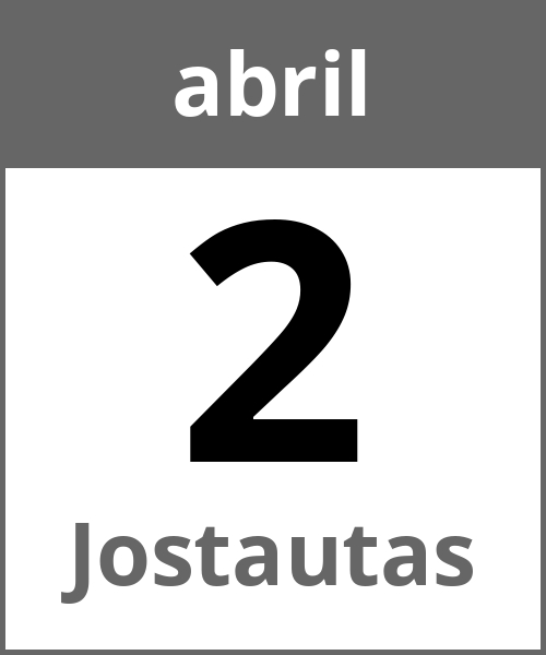 Festa Jostautas abril 2.4.