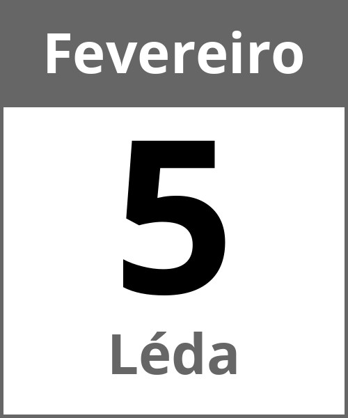 Festa Léda Fevereiro 5.2.