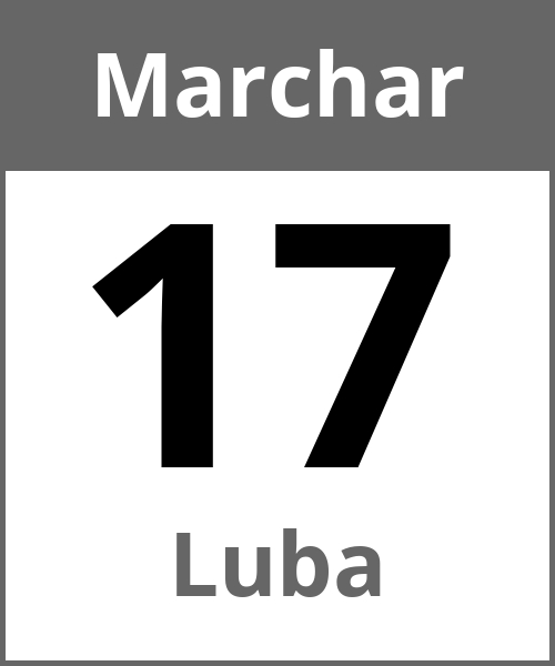 Festa Luba Marchar 17.3.