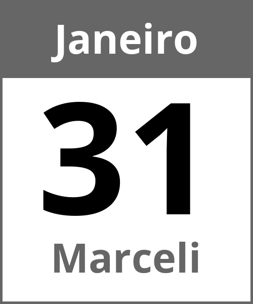 Festa Marceli Janeiro 31.1.