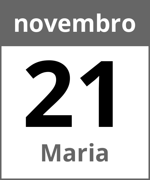 Festa Maria novembro 21.11.