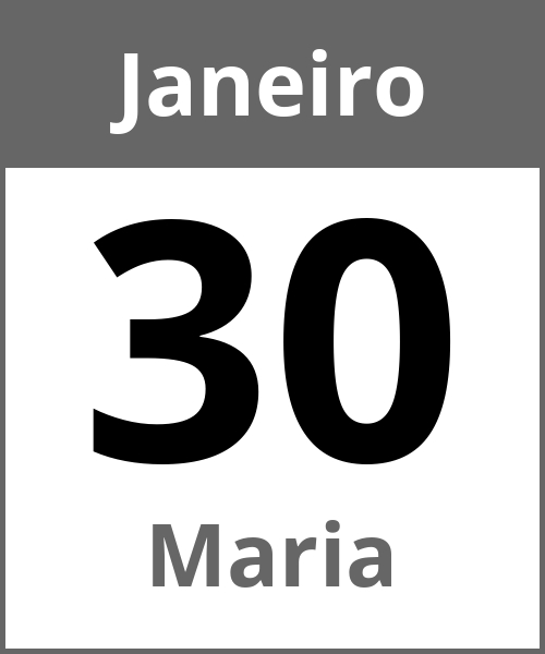 Festa Maria Janeiro 30.1.