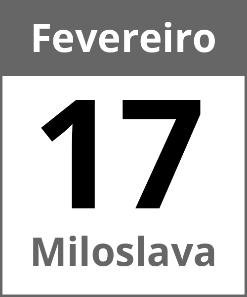 Festa Miloslava Fevereiro 17.2.