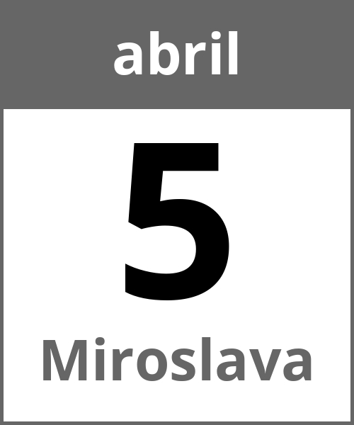 Festa Miroslava abril 5.4.