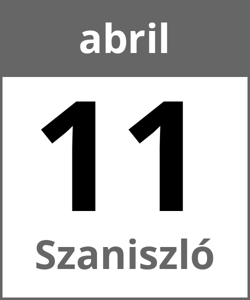 Festa Szaniszló abril 11.4.