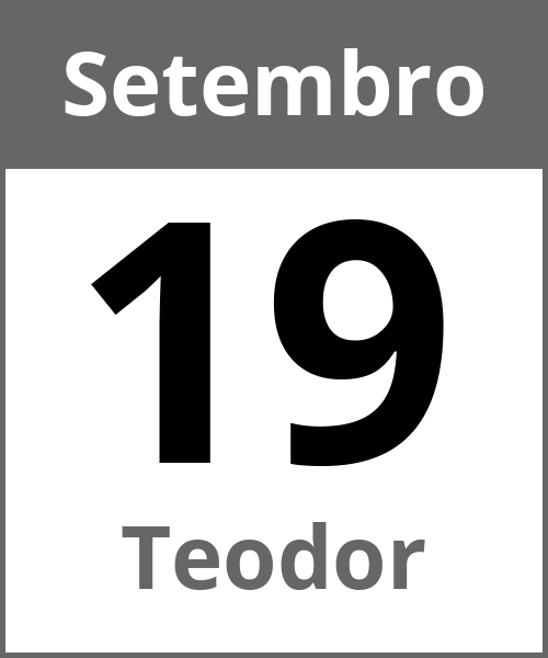 Festa Teodor Setembro 19.9.