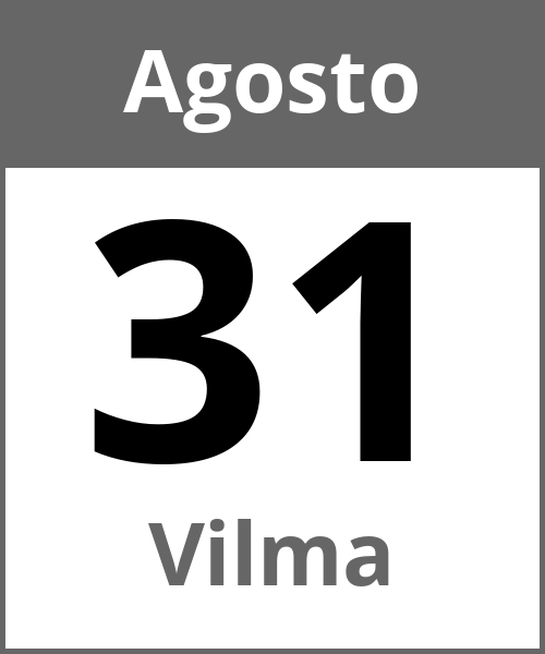 Festa Vilma Agosto 31.8.