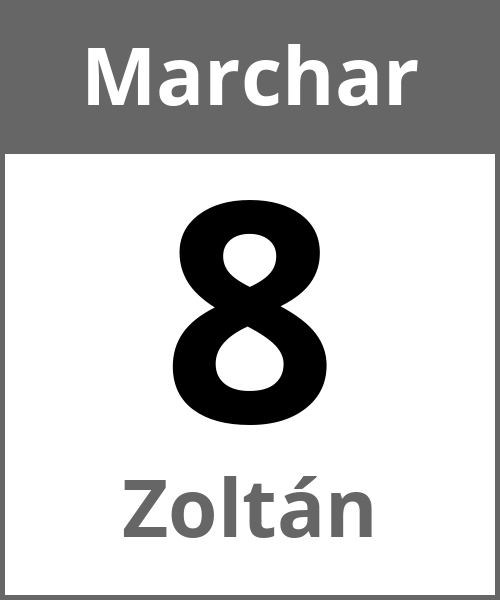 Festa Zoltán Marchar 8.3.